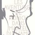 Les Aventures de Munich dans Marcel Duchamp, biographie intuitive