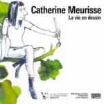 "La Vie en dessin" et Catherine Meurisse s'exposent à la BPI à Paris du 30 septembre 2020 au 25 janvier 2021