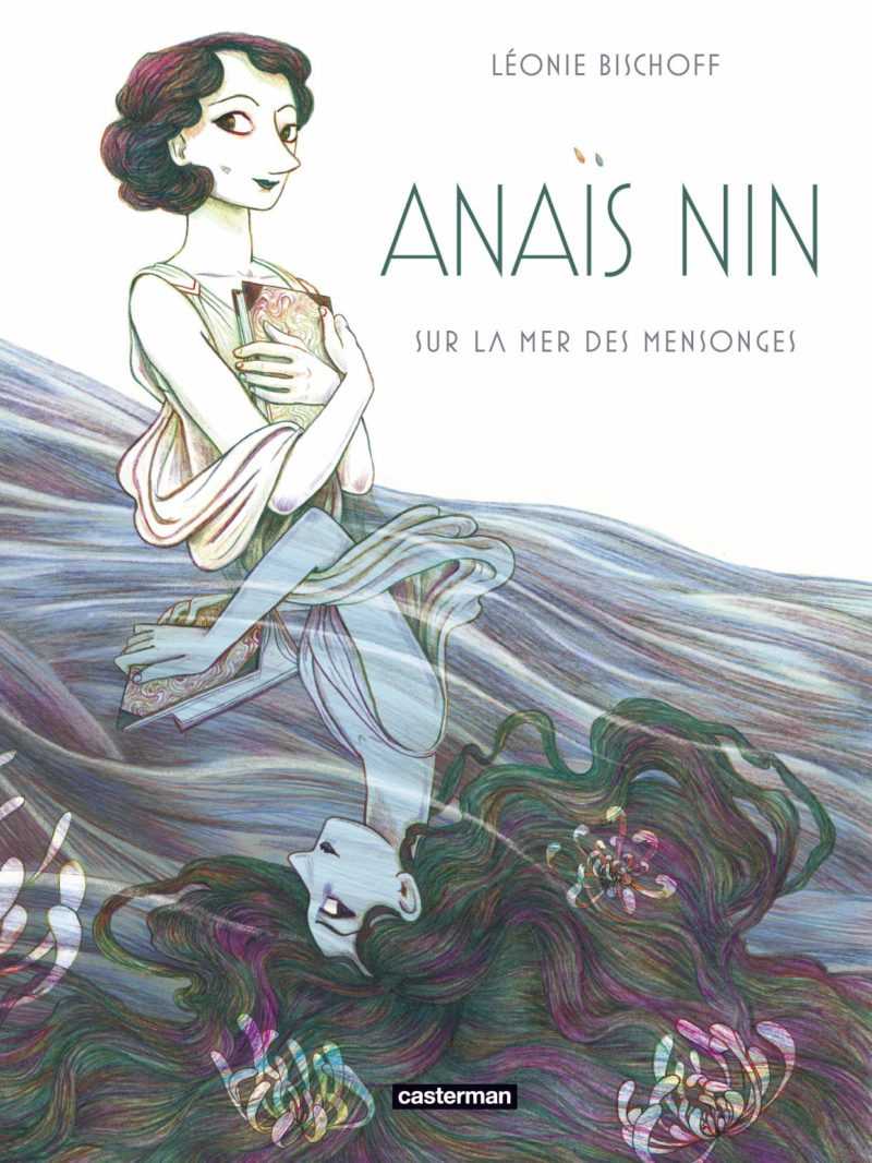 Anaïs Nin sur la mer des mensonges