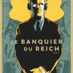 Le Banquier du Reich T2, Schacht l'insaisissable économiste du Reich