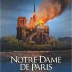 Notre-Dame de Paris, la nuit du feu, au fil des heures