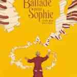 Ballade pour Sophie, symphonie en drame majeur