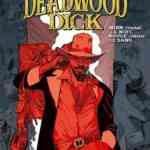 Deadwood Dick, chevauchée héroïque