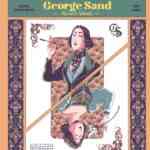 George Sand, femme de combat et de courage