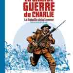 Pour ses dix ans Delirium publie un tirage spécial de La Grande Guerre de Charlie