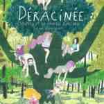 Déracinée