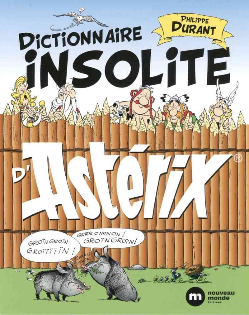 Dictionnaire insolite d'Astérix