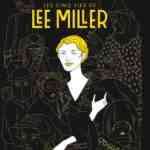 Les Cinq vies de Lee Miller