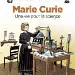 Le Fil de l'Histoire, Marie Curie grande scientifique