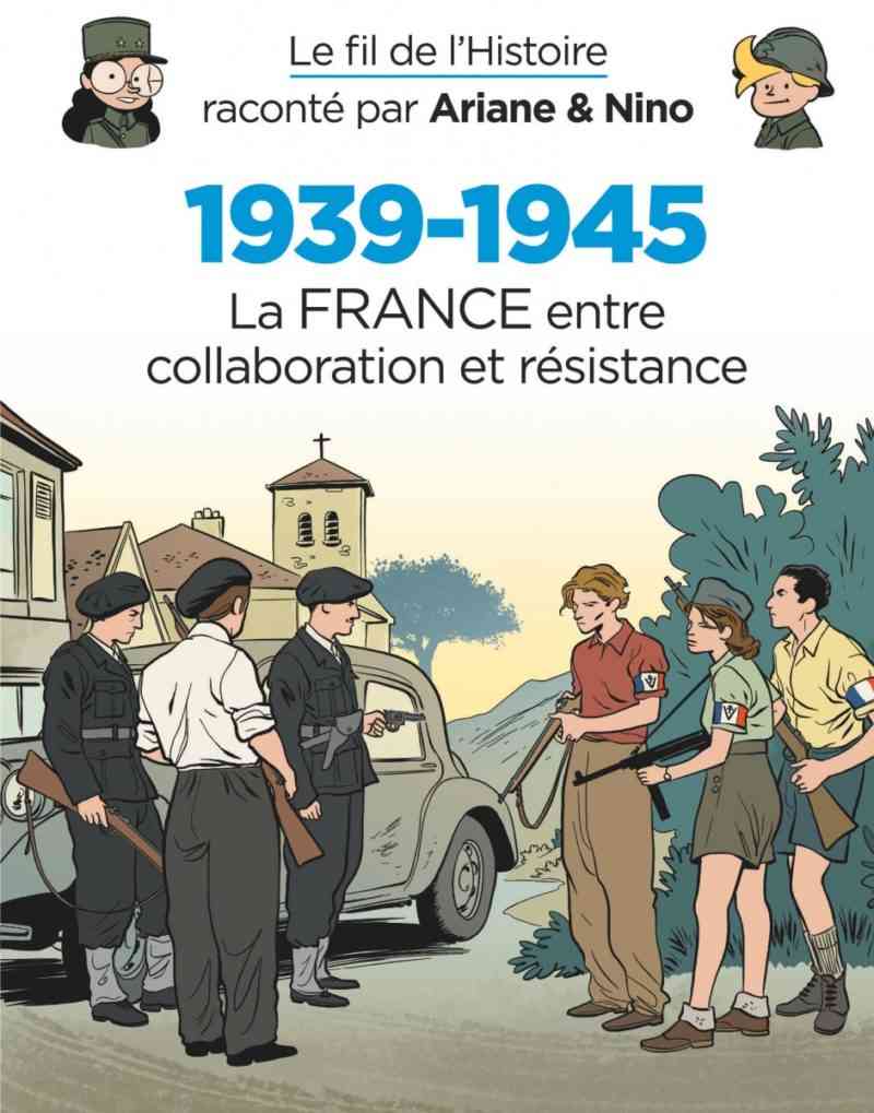 1939-1945, La France entre collaboration et résistance