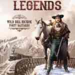 West Legends T5, la poursuite infernale de Wild Bill Hickok