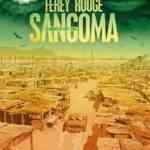 Sangoma, saga sociale sur fond d'Apartheid