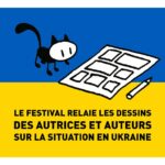 Festival BD d'Angoulême 2022, tout est prêt et solidarité avec l'Ukraine