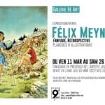 Félix Meynet à la Galerie du 9e Art dès le 10 mars 2022 avec Fanfoué