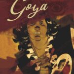 Goya le terrible sublime, génie ou folie
