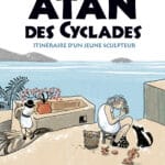 Atan des Cyclades, initiation et émotion