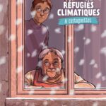 Réfugiés climatiques & castagnettes T2, émotion et futur possible