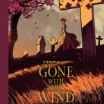 Gone with the wind, Pierre Alary talent, passion et Scarlett