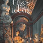 Le Héros du Louvre, sauver la Joconde