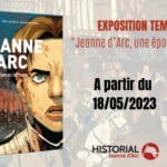 Jeanne d’Arc, une épopée graphique dès le 18 mai 2023 à l'Historial de Rouen