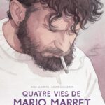 Quatre vies de Mario Marret
