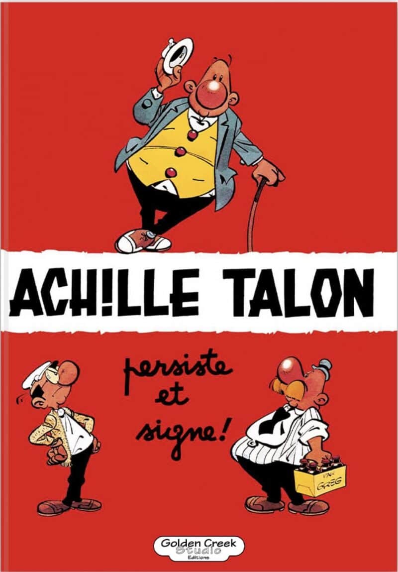 Achille Talon persiste et signe