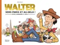 Walter vers Paris et au-delà !