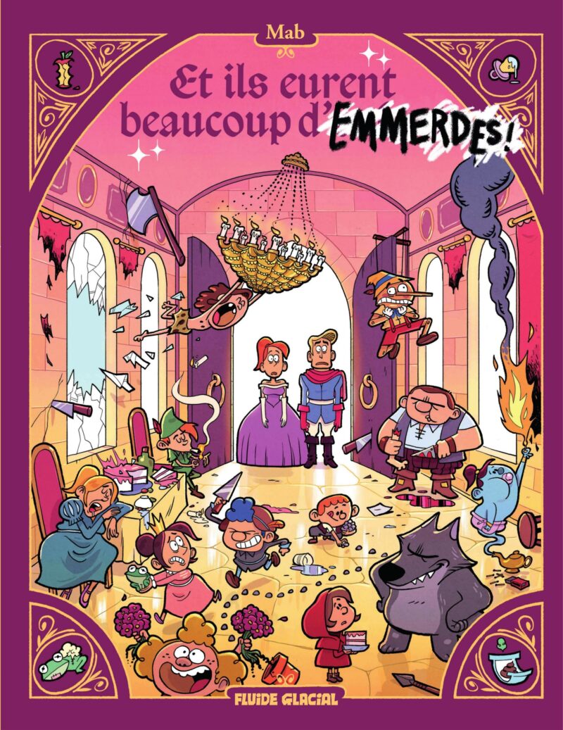 Et ils eurent beaucoup d'emmerdes !