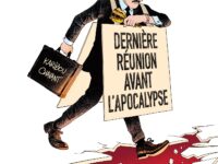 Dernière réunion avant l'apocalypse