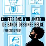 Confessions d'un amateur de Bande Dessinée belge