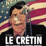Le Crétin qui a gagné la guerre froide