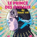 Le prince des oiseaux de haut vol